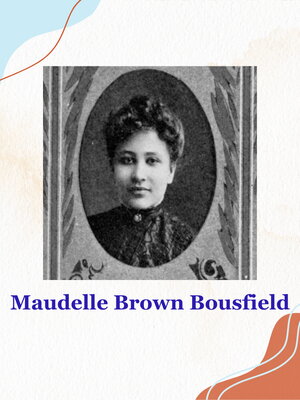 Maudelle Brown Bousfield