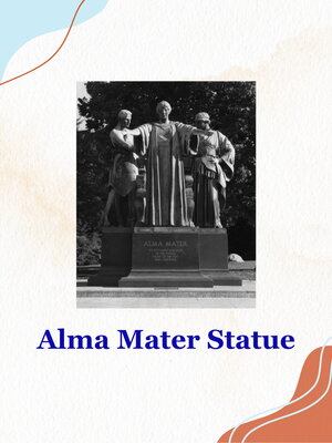 Alma Mater Statue