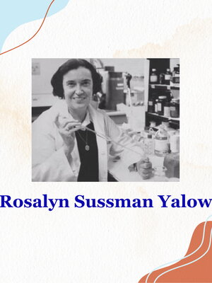 Rosalyn Sussman Yalow