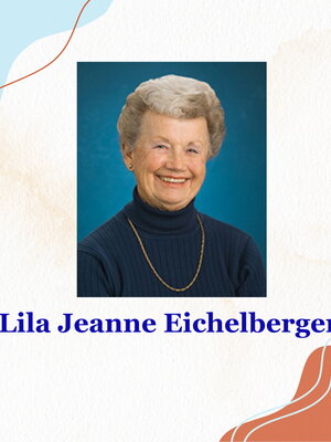 Lila Jeanne Eicheberger